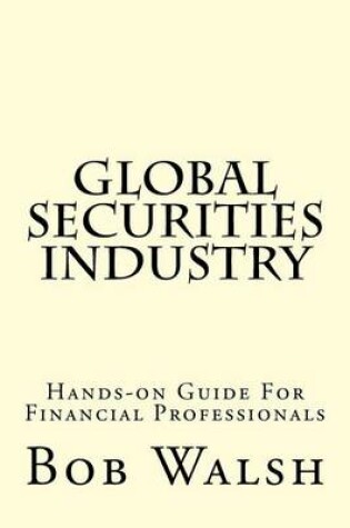 Cover of Global Securities Industry