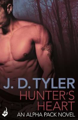 Cover of Hunter's Heart: Alpha Pack Book 4