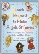 Book cover for Teach Yourself to Make Angels and Fairies