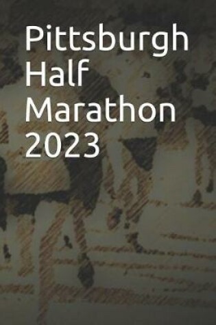 Cover of Pittsburgh Half Marathon 2023