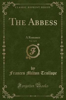 Book cover for The Abbess, Vol. 3 of 3
