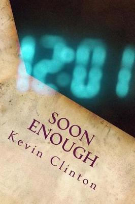 Book cover for Soon Enough