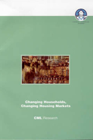 Cover of Changing Households, Changing Housing Markets