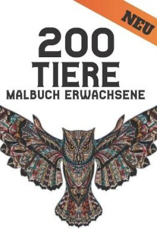 Cover of 200 Tiere Erwachsene Malbuch