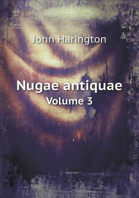 Book cover for Nugae antiquae Volume 3