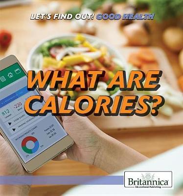 Book cover for What Are Calories?