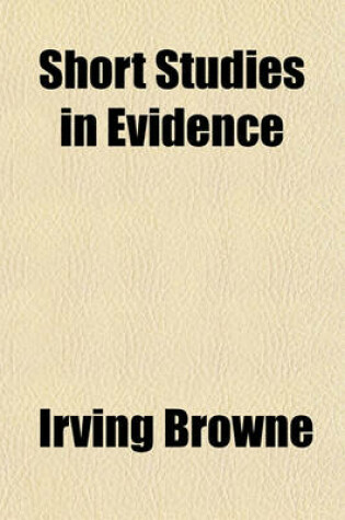 Cover of Short Studies in Evidence