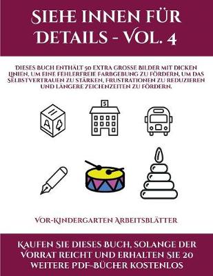 Book cover for Vor-Kindergarten Arbeitsblätter (Siehe innen für Details - Vol. 4)