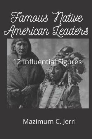 Cover of Famous Native American Leaders