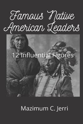 Book cover for Famous Native American Leaders