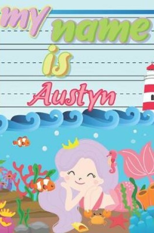 Cover of My Name is Austyn