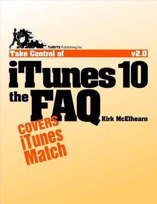 Book cover for Take Control of iTunes 10: The FAQ