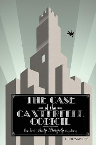 Cover of The Case of the Canterfell Codicil