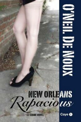 Cover of New Orleans Rapacious