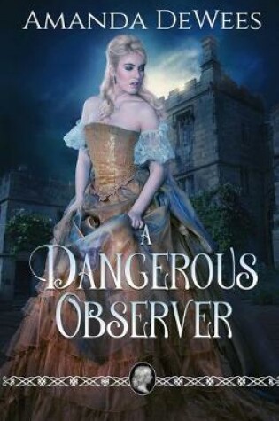 Cover of A Dangerous Observer