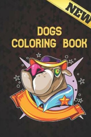 Cover of Dogs Coloring Book New
