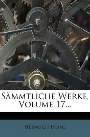 Cover of Sammtliche Werke, Volume 17...