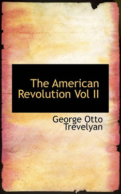 Book cover for The American Revolution Vol II