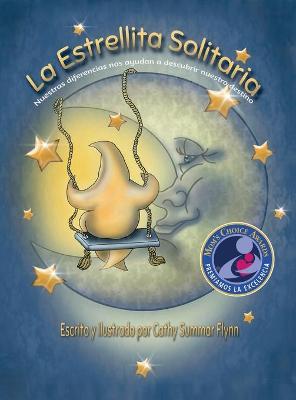 Book cover for La Estrellita Solitaria "Mom's Choice Awards Recipient"