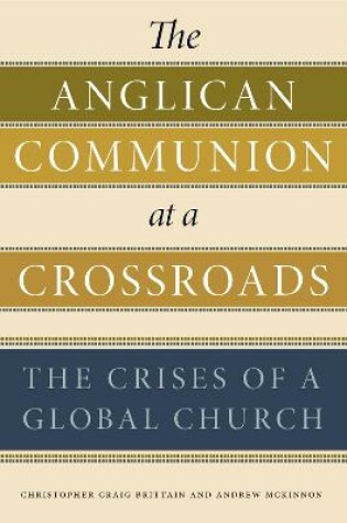 Cover of The Anglican Communion at a Crossroads