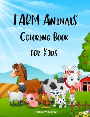 Book cover for Farm Animals Coloring Book for Kids