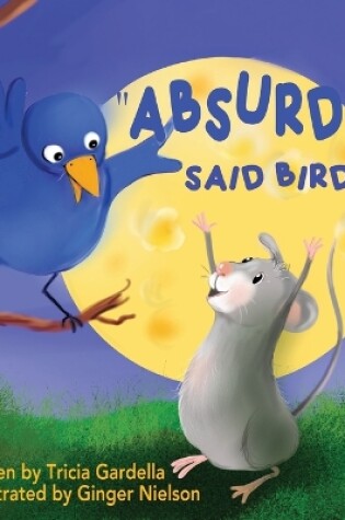 Cover of "Absurd," Said Bird