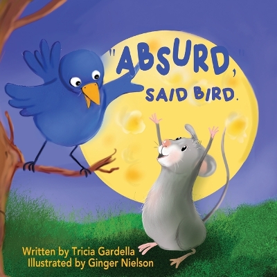 Book cover for "Absurd," Said Bird