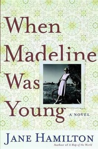 Cover of When Madeline Was Young: A Novel