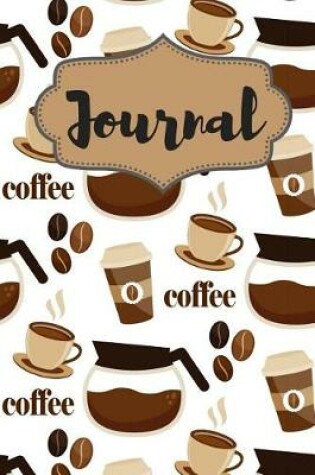 Cover of Coffee Mug And Cups Journal