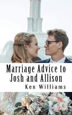 Book cover for Marriage Advice to Josh and Alli