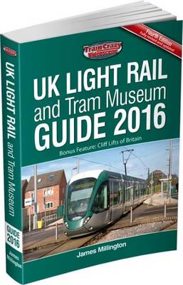 Book cover for UK Light Rail and Tram Museum Guide 2016