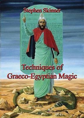Book cover for Techniques of Graeco-Egyptian Magic