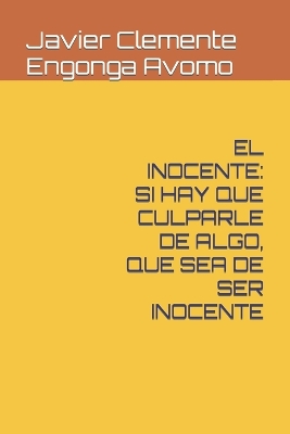 Book cover for El Inocente