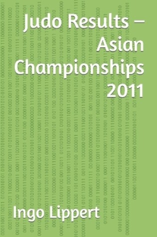 Cover of Judo Results - Asian Championships 2011