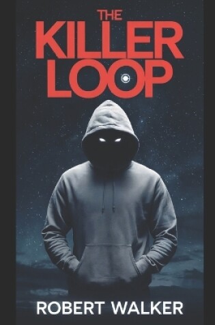 Cover of The Killer Loop