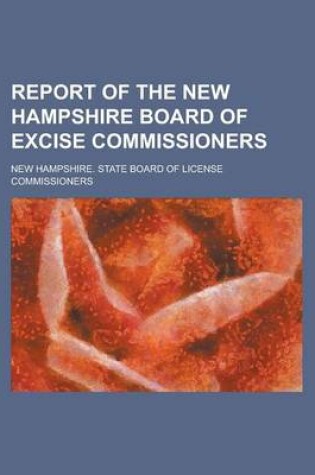 Cover of Report of the New Hampshire Board of Excise Commissioners