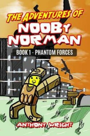 Cover of The Adventures of Nooby Norman