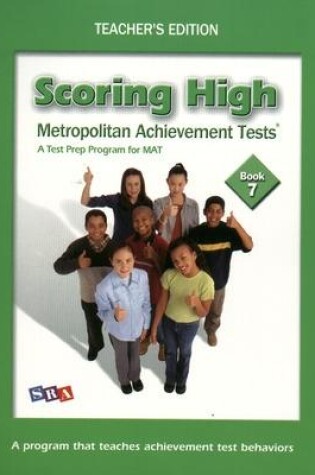 Cover of Scoring High on the MAT 8, Teacher Edition with Poster, Grade 7