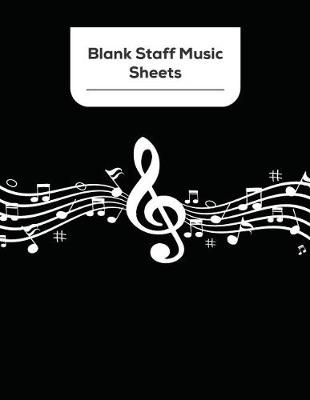 Book cover for Blank Staff Music Sheets