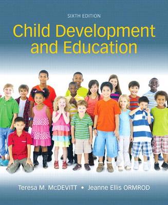 Book cover for Child Development and Education with Mylab Education with Enhanced Pearson Etext, Loose-Leaf Version -- Access Card Package