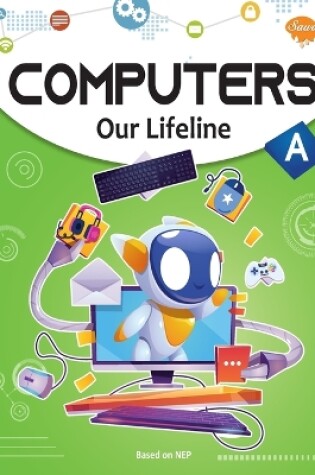 Cover of Computers Our Lifeline -A