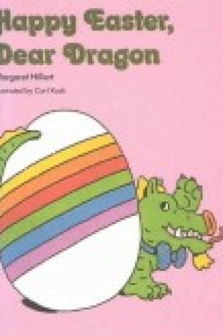 Cover of Happy Easter Dear Dragon, Softcover, Beginning to Read