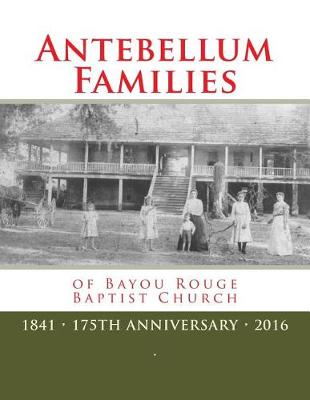 Cover of Antebellum Families of Bayou Rouge