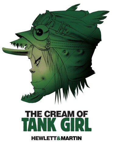 Book cover for The Cream of Tank Girl