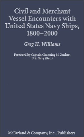 Book cover for Civil and Merchant Vessel Encounters with United States Navy Ships 1800-2000