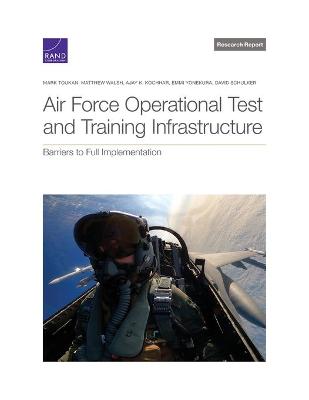 Book cover for Air Force Operational Test and Training Infrastructure