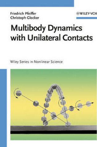 Cover of Multibody Dynamics with Unilateral Contacts