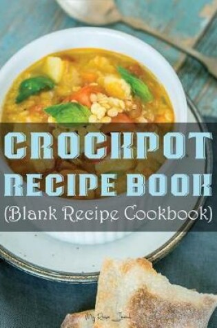 Cover of Crockpot Recipe Book