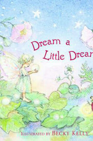 Cover of Dream a Little Dream