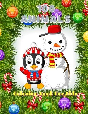 Book cover for 100 Animals - COLORING BOOK FOR KIDS